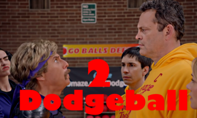 Dodgeball Movie Sequel