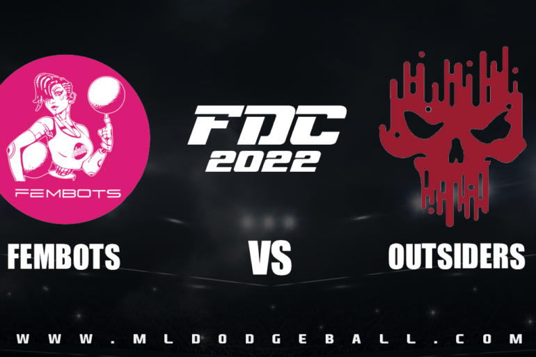 Fembots vs Outsiders Dodgeball