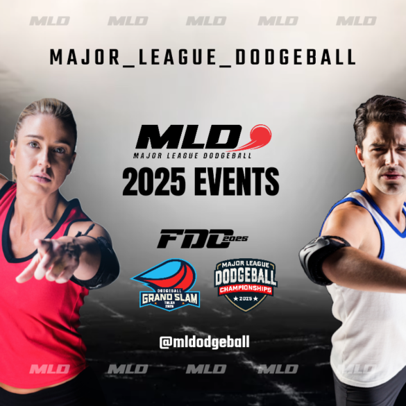 Major League Dodgeball 2025 Events